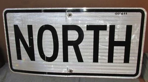 Vintage "NORTH" Used Aluminum Street/Highway/Freeway Illinois Sign 30 x 15 S272 - Picture 1 of 11