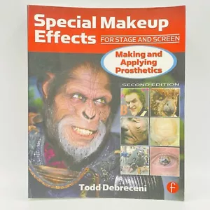 Special Makeup Effects for Stage and Screen by Todd Debreceni Paperback Book - Picture 1 of 24