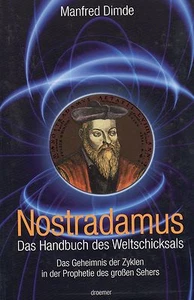 NOSTRADAMUS - Das Handbuch des Weltschicksals - Manfred Dimde BUCH - Picture 1 of 1
