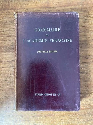 GRAMMAIRE DE L' ACADÉMIE FRANÇAISE NOUVELLE ÉDITION, Firmin-Didot et Cie, Paris. - Image 1 of 4