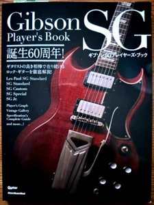 Gibson SG Player's Book 60th Anniversary Edition Guitar Magazine Book From Japan - Picture 1 of 9