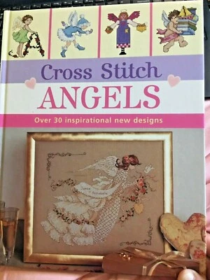 Cross Stitch ANGELS ~ Over 30 Designs patterns ~ David & Charles hardback book - Image 1 of 4