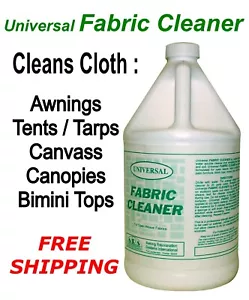 Universal Fabric Cleaner 1 Gal. Cleans Awnings, Tents, Banners FREE SHIPPING - Picture 1 of 3