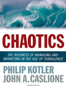 Chaotics: The Business of Managing and Marketing in the Age of T