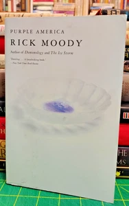 Purple America Rick Moody Back Bay Books 1997 Trade Paperback SIGNED Like New - Picture 1 of 7