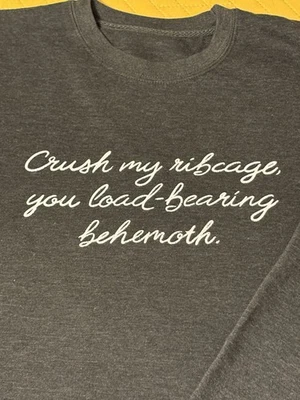 Sudadera Crush My Ribcage You Load-bearing Behemoth XL Adam Driver John Oliver Foto 1 de 4