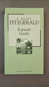 IL GRANDE GATSBY - F. SCOTT FITZGERALD - LA BIBLIOTECA DI REPUBBLICA - 26 - Foto 1 di 1