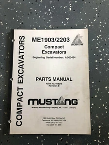Mustang 1903 2203 Gehl 193 223 piezas de excavadora catálogo de libros manual número 918046 - Imagen 1 de 4