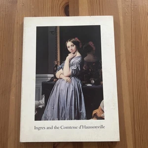 The Frick Collection Ingres And The Comtesse D' Haussonville Art Book 1985 EUC - Picture 1 of 16