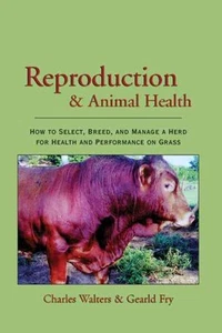 Reproduction & Animal Health, Paperback by Walters, Charles; Fry, Gearld, Lik... - Imagen 1 de 1
