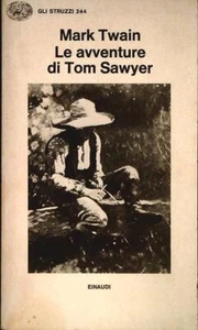 LE AVVENTURE DI TOM SAWYER - MARK TWAIN - EINAUDI 1981 - Imagen 1 de 1