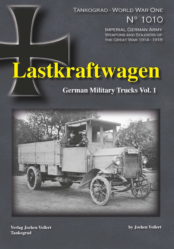 TANKOGRAD 1010 LASTKRAFTWAGEN GERMAN MILITARY TRUCKS VOL. 1 - Image 1 of 1