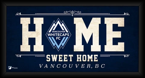 Vancouver Whitecaps FC Framed 10x20 Home Sweet Home Collage Cover