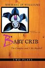 Baby Crib: The Complex and I Ski Maybell.New 9781462021802 Fast Free Shipping<|