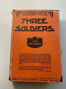 John Dos Passos - Three Soldiers - First Edition, Later State Dust Jacket - Picture 1 of 16