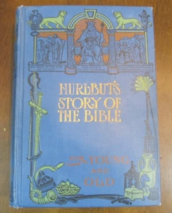 Vintage Book Hurlbut's Story Of The Bible For Young And Old 1929? - Picture 1 of 9