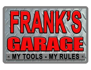 Personalized GARAGE Sign YOUR NAME Weatherproof Durable Aluminum HI GLOSS DIR750 - Picture 1 of 2