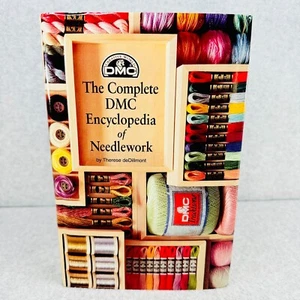 The Complete DMC Encyclopedia of Needlework by Therese deDillmont 3rd Edition - Imagen 1 de 8