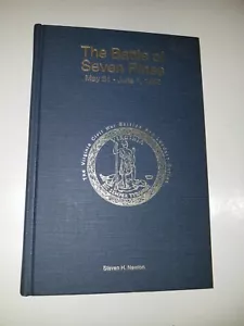 La Battaglia dei Sette Pini 31 Maggio - 1 Giugno 1862 Steven H. Newton 1ª Edizione Firmato # - Foto 1 di 4