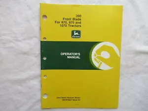 John Deere 390 1987 hoja delantera manual del operador para tractor 870 970 1070 - Imagen 1 de 1