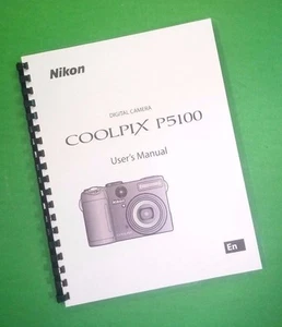 Owners Manual for Nikon P5100 Camera 176 Pages W/Clear Covers - Picture 1 of 1