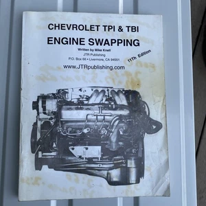 CHEVROLET TPI & TBI ENGINE SWAPPING  - Mike Knell - 11th Edition - Picture 1 of 17