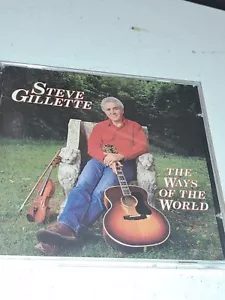 CD Steve Gillette: The Ways of the World (1992 Compass Rose Music) - Foto 1 di 4