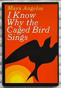 MAYA ANGELOU I Know Why The Caged Bird Sings HC/DJ '02 1st Thus / 4thPrint NF!!! - Bild 1 von 5