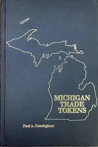 Michigan Trade Tokens by Fred A Cunningham - Picture 1 of 4
