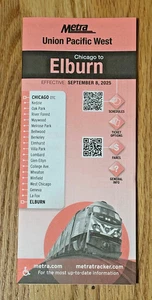 Metra Union Pacific West Service Timetable Chicago to Elburn Sept 2025 - Picture 1 of 3