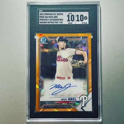 2021 Bowman Chrome Orange Sapphire Refractor Phillies MICK ABEL AUTO 7/25 10-10 - Image 1 of 2