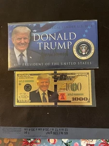 45TH PRESIDENT D. TRUMP LEAGAL TENDER U.S. BILL SEALED & 1000 $ NOTE - Picture 1 of 2