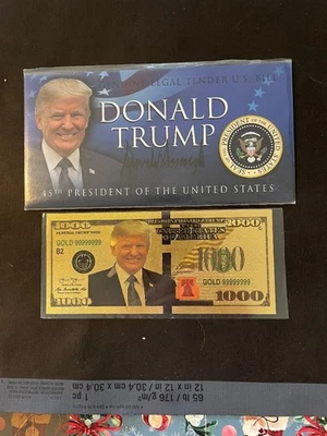 45TH PRESIDENT D. TRUMP LEAGAL TENDER U.S. BILL SEALED & 1000 $ NOTE - Image 1 of 2