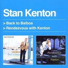 Back to Balboa/Rendevouz With Kenton von Kenton,Stan | CD | Zustand sehr gut - Image 1 of 2