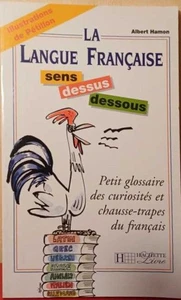 La langue française sens dessus dessous | Albert Hamon | Très bon état - Imagen 1 de 1