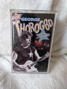 George Thorogood & The Destroyers - The Baddest Of. Cassette Compilation, 1992. - Picture 1 of 7