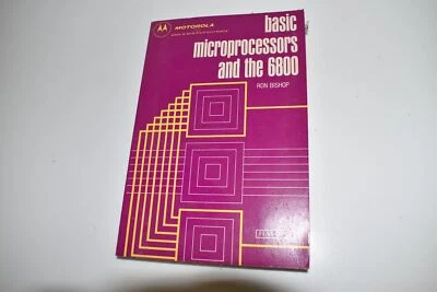 *KB* BASIC MICROPROCESSORS AND THE 6800- RON BISHOP (TKA41) - Image 1 of 2
