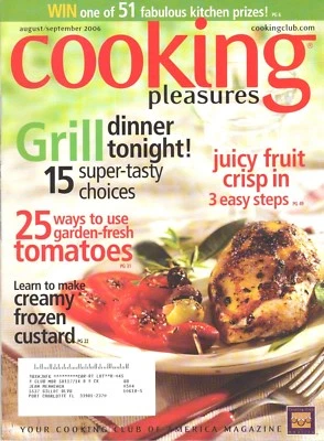 The Cooking Club of America ~ Aug/Sept 2006 - Cooking Pleasures ~ Tomato & Grill - Image 1 of 2
