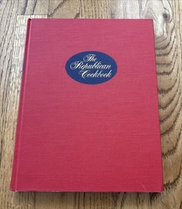 1969 THE REPUBLICAN COOKBOOK Nixon / Reagan/ Thurmond /Ford / Goldwater / Romney - Foto 1 di 6