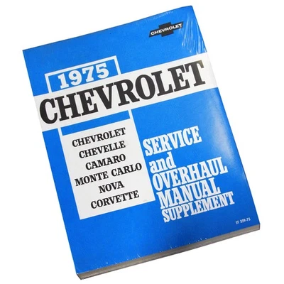 1975 Chevrolet Chevy Service and Overhaul Shop Manual Supplement Chevelle Camaro - Image 1 of 4