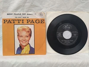 Patti Page Most People Get Married / You Don't Know Me 45 RPM Mercury 71950 1962 - Picture 1 of 6