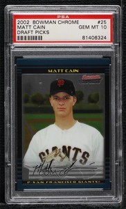 2002 Bowman Chrome Draft Picks & Prospects Matt Cain PSA 10 GEM MT Rookie RC