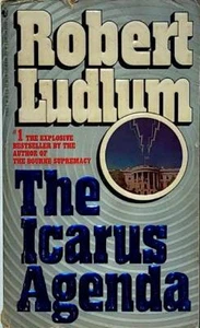 The Icarus Agenda by Robert Ludlum / 1989 Espionage Thriller paperback - Picture 1 of 1