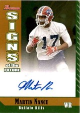 2006 Bowman Signs of the Future Gold #SFMN MARTIN NANCE  Auto /50 Buffalo Bills 
