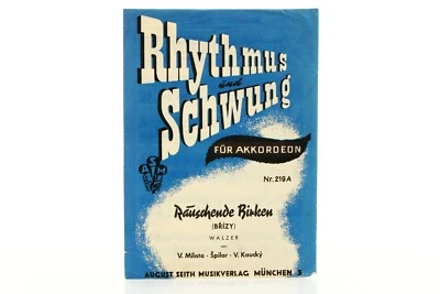Rhythmus und Schwung fur Akkordeon Nr.219A Rauschende Birken Walzer - Image 1 of 2