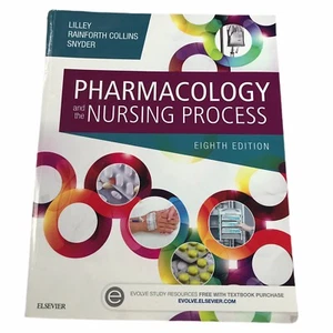 Pharmacology and the Nursing Process Eighth Edition Textbook College Book Nurse - Picture 1 of 1