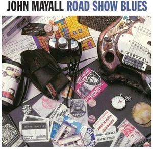 John Mayall "Road Show Blues" NEW & SEALED 180g 33RPM 12" Vinyl LP *NOTLP273* - Picture 1 of 2