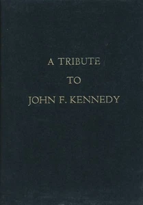 A Tribute to John F. Kennedy • Hard cover with Slip Case • © Britannica - Picture 1 of 1