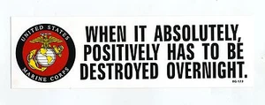 When It Absoluely - Bumper Sticker-G2422 - Imagen 1 de 1