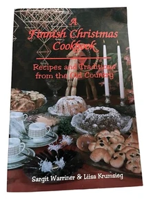 THE FINNISH CHRISTMAS: TRADITIONS & RECIPES FROM THE OLD By Sargit Warriner *VG* - Imagen 1 de 6